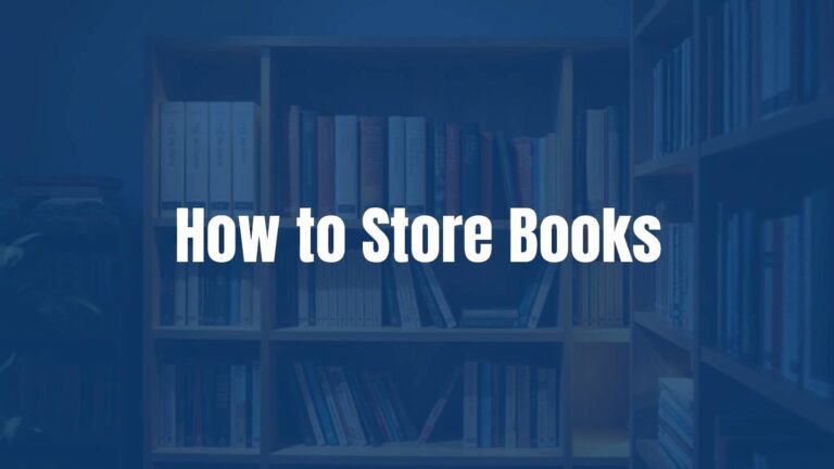 How to Store Books