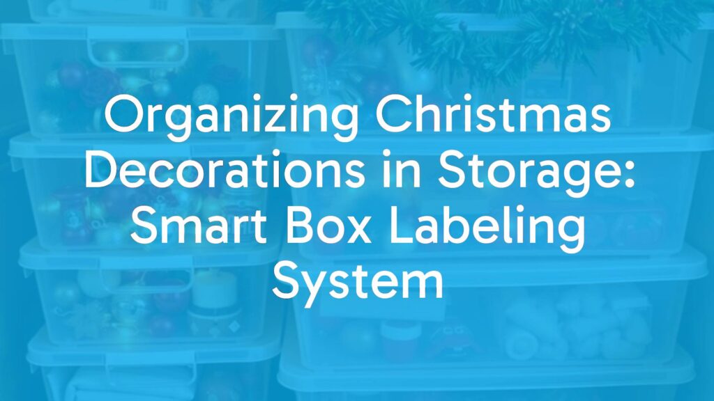 Neatly stacked clear plastic storage bins with labeled Christmas decorations inside, including ornaments, lights, and garlands, cozy holiday atmosphere, realistic.